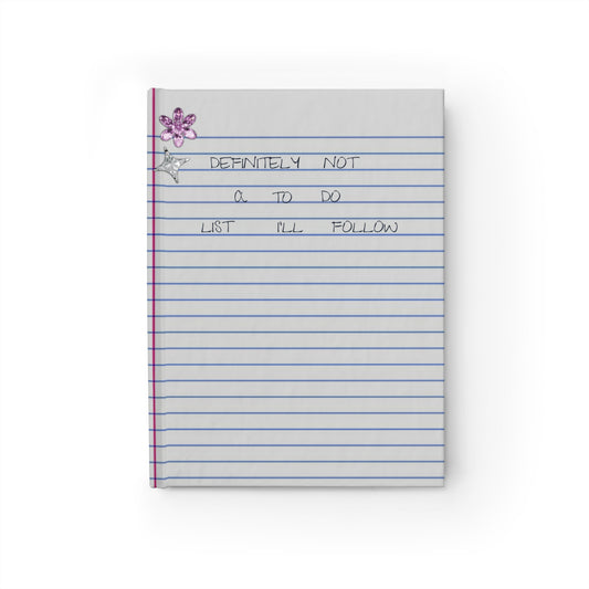 Definitely Not a To-Do List Journal -  Line Journal